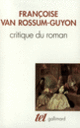 Couverture Critique du roman (Françoise Van Rossum-Guyon)