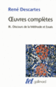 Couverture Discours de la méthode/Dioptrique/Météores/La Géométrie (René Descartes)