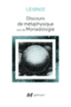 Couverture Discours de métaphysique / Monadologie (Gottfried Wilhelm Leibniz)