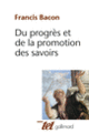 Couverture Du progrès et de la promotion des savoirs (Francis Bacon (1561-1626))