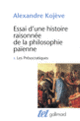Couverture Essai d'une histoire raisonnée de la philosophie païenne (Alexandre Kojève)