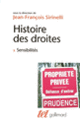 Couverture Histoire des droites en France (Collectif(s) Collectif(s),Jean-François Sirinelli)