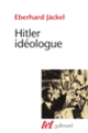 Couverture Hitler idéologue (Eberhard Jäckel)