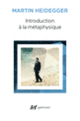 Couverture Introduction à la métaphysique (Martin Heidegger)