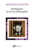 Couverture Kierkegaard et la non-philosophie ()