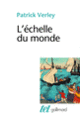 Couverture L'échelle du monde (Patrick Verley)