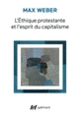 Couverture L'Éthique protestante et l'esprit du capitalisme (Max Weber)