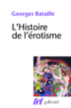 Couverture L'Histoire de l'érotisme (Georges Bataille)