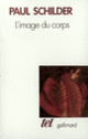 Couverture L'Image du corps (Paul Schilder)