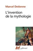 Couverture L'invention de la mythologie ()
