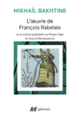 Couverture L'œuvre de François Rabelais et la culture populaire au Moyen Âge et sous la Renaissance ()