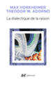 Couverture La dialectique de la Raison (Theodor W. Adorno,Max Horkheimer)