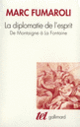 Couverture La Diplomatie de l'esprit (Marc Fumaroli)