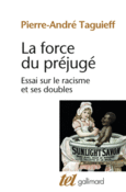 Couverture La Force du préjugé ()