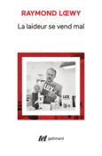 Couverture La laideur se vend mal ()