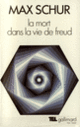 Couverture La Mort dans la vie de Freud (Max Schur)