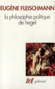 Couverture La Philosophie politique de Hegel (Eugène Fleischmann)