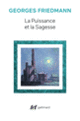 Couverture La Puissance et la sagesse (Georges Friedmann)