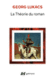 Couverture La Théorie du roman (Georg Lukács)