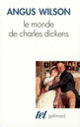 Couverture Le Monde de Charles Dickens (Angus Wilson)