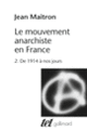 Couverture Le mouvement anarchiste en France (Jean Maitron)