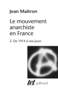 Couverture Le mouvement anarchiste en France ()