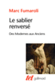Couverture Le sablier renversé (Marc Fumaroli)