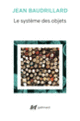 Couverture Le système des objets (Jean Baudrillard)