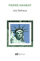 Couverture Les libéraux ( Anthologies,Pierre Manent)