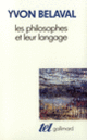 Couverture Les Philosophes et leur langage (Yvon Belaval)