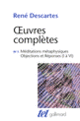 Couverture Méditations métaphysiques – Objections et Réponses (I à VI) (René Descartes)