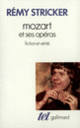 Couverture Mozart et ses opéras (Rémy Stricker)