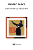 Couverture Naissance du fascisme (,Angelo Tasca)
