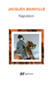 Couverture Napoléon (Jacques Bainville)