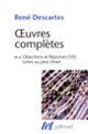 Couverture Objections et Réponses (VII) – Lettre au père Dinet (René Descartes)