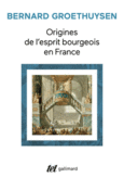 Couverture Origines de l'esprit bourgeois en France ()