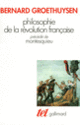Couverture Philosophie de la Révolution française / Montesquieu (Bernard Groethuysen)