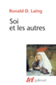 Couverture Soi et les Autres (Ronald D. Laing)