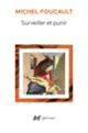 Couverture Surveiller et punir (Michel Foucault)
