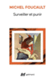 Couverture Surveiller et punir (Michel Foucault)