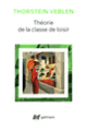 Couverture Théorie de la classe de loisir (Raymond Aron,Thorstein Veblen)