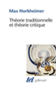 Couverture Théorie traditionnelle et théorie critique (Max Horkheimer)