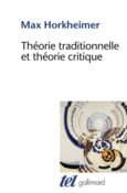 Couverture Théorie traditionnelle et théorie critique ()