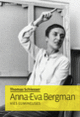 Couverture Anna-Eva Bergman (Thomas Schlesser)