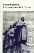 Couverture Aux sources de «L'Aveu» ()