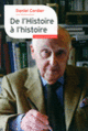 Couverture De l'Histoire à l'histoire (Daniel Cordier)