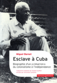 Couverture Esclave à Cuba ()