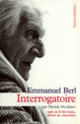 Couverture Interrogatoire par Patrick Modiano / Il fait beau, allons au cimetière (Emmanuel Berl,Patrick Modiano)