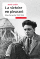 Couverture La victoire en pleurant (Daniel Cordier)