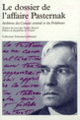 Couverture Le dossier de l'affaire Pasternak (Collectif(s) Collectif(s))
